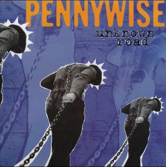 Unknown Road (Sunset Boulevard Vinyl) - Vinile LP di Pennywise