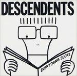 Everything Sucks (Reissue) - Vinile LP di Descendents