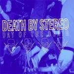 Day of the Death - CD Audio di Death by Stereo