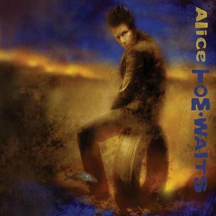 Alice - CD Audio di Tom Waits