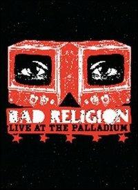 Bad Religion. Live At The Palladium (DVD) - DVD di Bad Religion