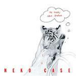 The Tigers Have Spoken - CD Audio di Neko Case