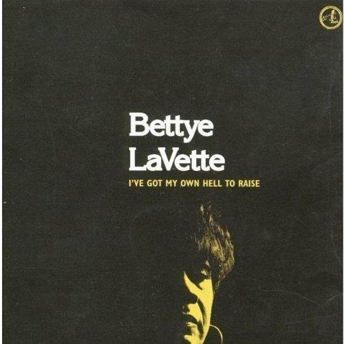 I've got my own Hell to Raise - CD Audio di Bettye LaVette