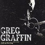 Cold as the Clay - CD Audio di Greg Graffin