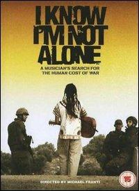 Michael Franti. I Know I'm Not Alone (DVD) - DVD di Michael Franti