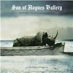 Son of Rogues Gallery. Pirate Ballads, Sea Songs & Chanteys