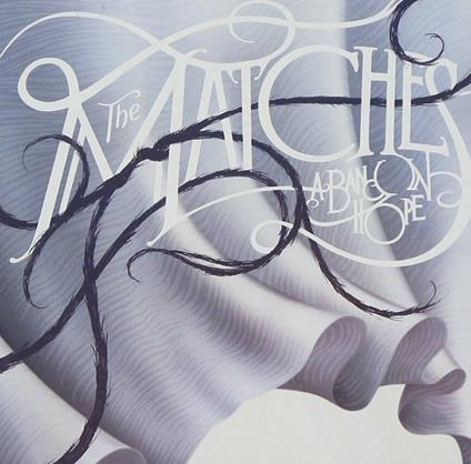 A Band in Hope - CD Audio di Matches