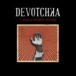 A Mad & Faithful Telling - Vinile LP di Devotchka