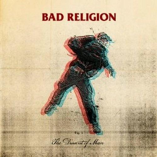 The Dissent of a Man - CD Audio di Bad Religion