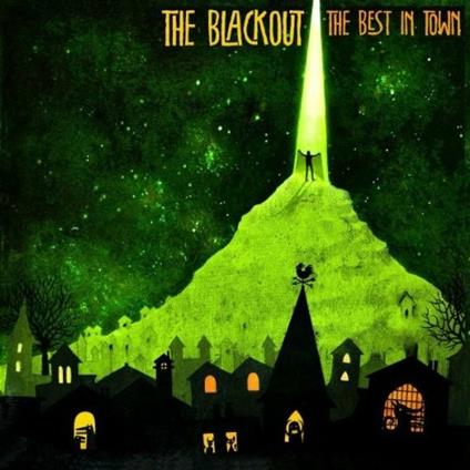 The Best in Town - CD Audio di Blackout