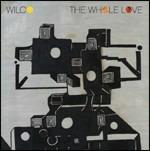 The Whole Love - CD Audio di Wilco