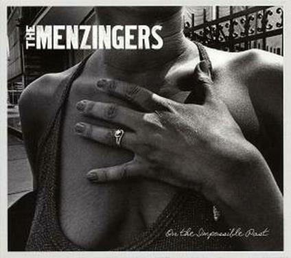 On the Impossible Past - CD Audio di Menzingers