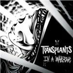 In a Warzone - CD Audio di Transplants