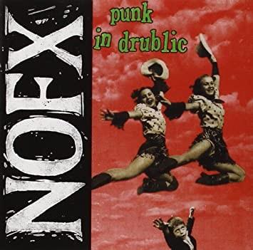 Punk in Drublic - Vinile LP di NOFX