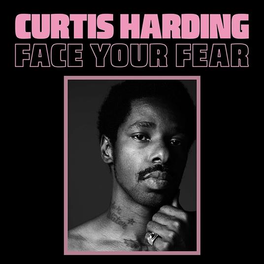 Face Your Fear - CD Audio di Curtis Harding