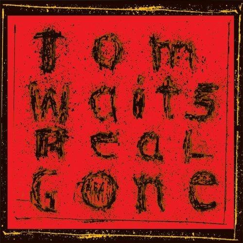 Real Gone (Remastered 180 gr.) - Vinile LP di Tom Waits
