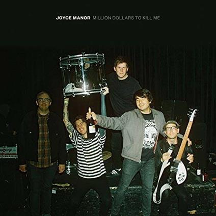Million Dollars to Kill Me - Vinile LP di Joyce Manor