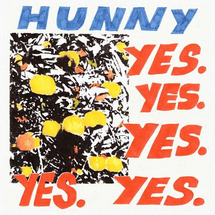 Yes.Yes.Yes.Yes.Yes - CD Audio di Hunny