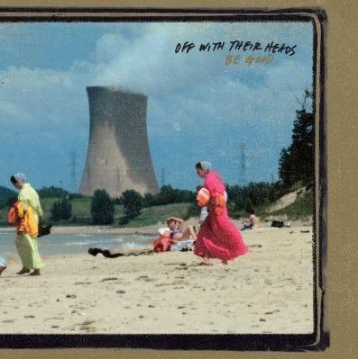 Be Good - CD Audio di Off with Their Heads
