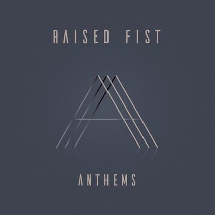 Anthems - CD Audio di Raised Fist