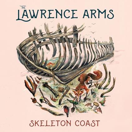 Skeleton Coast - Vinile LP di Lawrence Arms