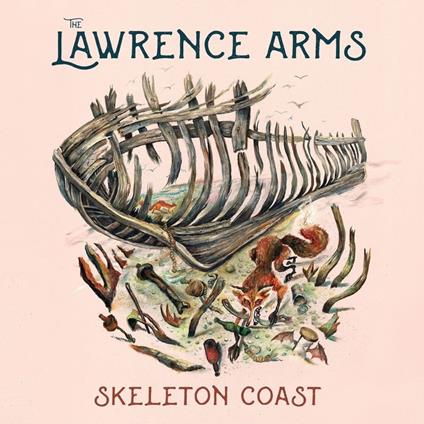Skeleton Coast - CD Audio di Lawrence Arms
