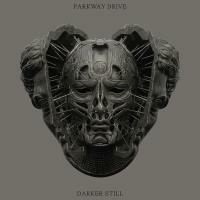 Darker Still - CD Audio di Parkway Drive