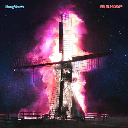 Er Is Hoop - Vinile LP di Hang Youth
