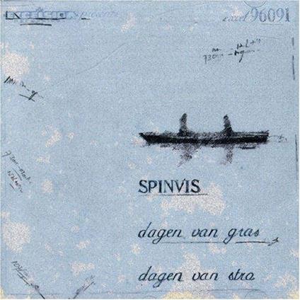Dagen Van Gras..-Blue- - CD Audio di Spinvis