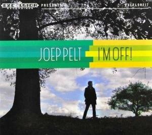 I'm Off - CD Audio di Joep Pelt