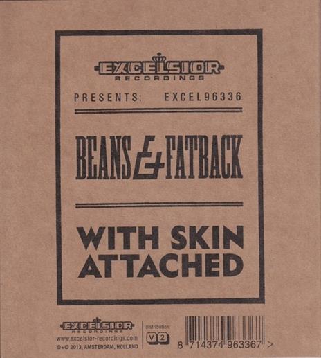 With Skin Attached - CD Audio di Beans and Fatback - 2