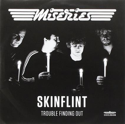 Miseries - Skinflint - Vinile 7''