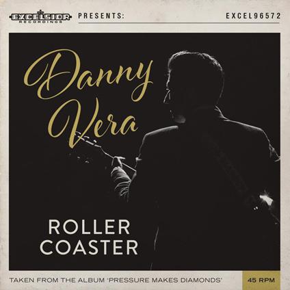 Roller Coaster (7") - Vinile 7'' di Danny Vera