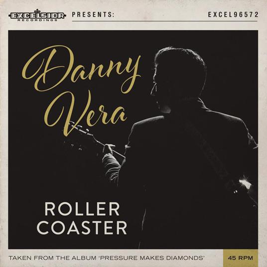 Roller Coaster (7") - Vinile 7'' di Danny Vera