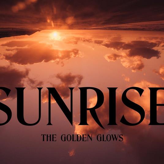 Sunrise - CD Audio di Golden Glows