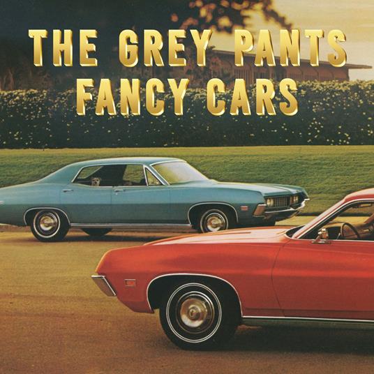 Fancy Cars - Vinile LP di Grey Pants