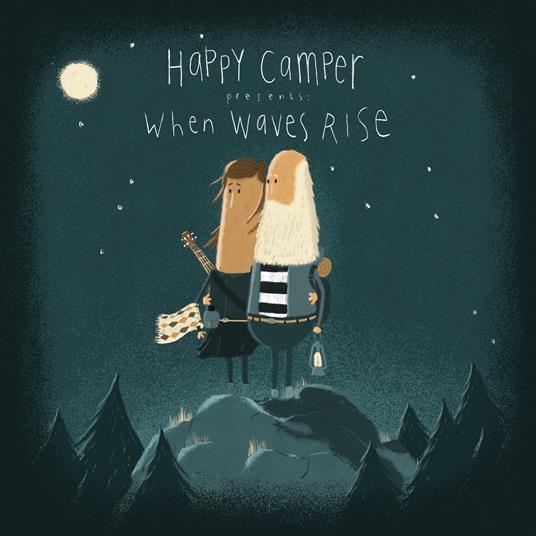 When Waves Rise - Vinile LP di Happy Camper