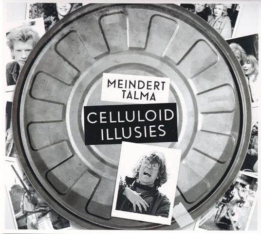 Celluloid Illusies - CD Audio di Meindert Talma