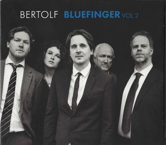 Bluefinger Vol. 2 - Vinile LP di Bertolf