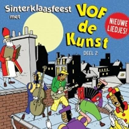 Sinterklaasfeest Met..2 - CD Audio di Vof De Kunst