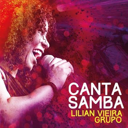 Canta Samba - CD Audio di Lilian Vieira