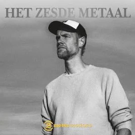 Live On 2 Meter Sessions - Vinile LP di Het Zesde Metaal