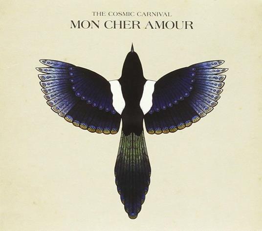 Mon cher amour - CD Audio di Cosmic Carnival