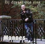 Zij Draagt Een Ring - CD Audio Singolo di Mannes