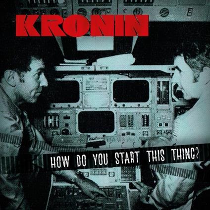 How Do You... (Reissue) - CD Audio di Kronin