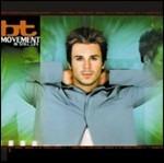 Movement in Still Life ( + Bonus Tracks) - CD Audio di BT