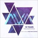 Ava 10 Years. Post Present & Future - CD Audio di Andy Moor,SOMMA