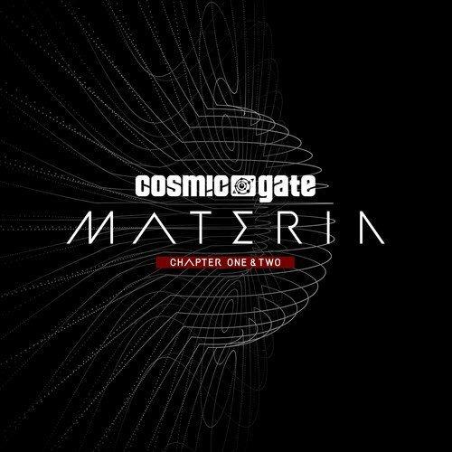 Materia Chapter One & Two - CD Audio di Cosmic Gate