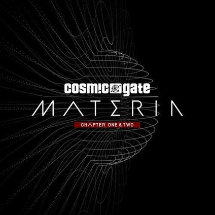 Materia Chapter One & Two - CD Audio di Cosmic Gate