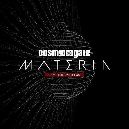 Materia Chapter One & Two - CD Audio di Cosmic Gate